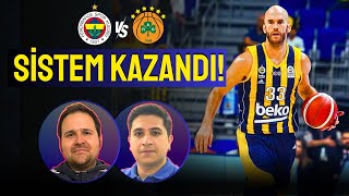 FENERBAHÇE BEKO KEYİF VERDİ! | Fenerbahçe Beko - Panathinaikos Maç Sonu Yorumu | EuroLeague