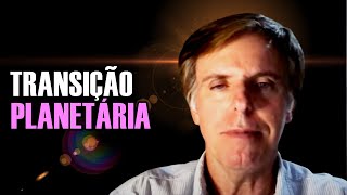 Transição Planetária e a quinta dimensão | Adhemar Carvalho