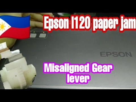 Epson L120 Paper Jam Misaligned Gear Youtube