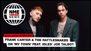 Frank Carter & The Rattlesnakes on 'My Town' feat. IDLES' Joe Talbot