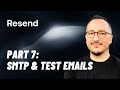 SMTP & Test your emails with Resend — Course part 7