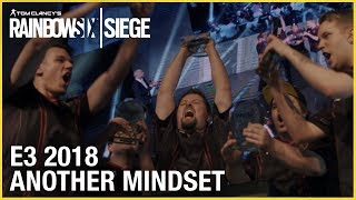 Rainbow Six Siege: E3 2018 Another Mindset - An Esports Documentary | Trailer | Ubisoft [NA]