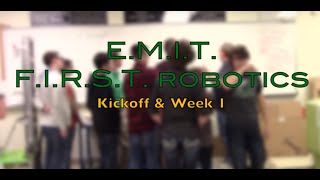 2016 FIRST Robotics WEEK 1 & Kickoff