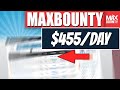 MaxBounty CPA Marketing 100% FREE Amazing Method In 2020 (Make $455/Day, Walkthrough & Tutorial)