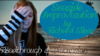 Seaside Improvisation by Richard Siken (Readthrough and Discussion)