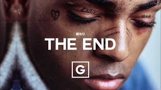 THE END // XXXTENTACION - BAD VIBES FOREVER