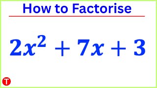 How to Factorise 2x^2+7x+3 || Factor 2x2+7x+3