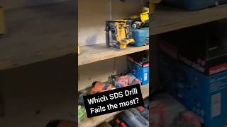 Which Cordless sds drill has the highest failure rate. Good drill, but they do brake a lot.