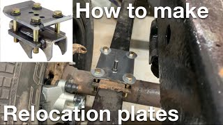 Making my own axle relocation plates for leaf springs. Worked out perfect!