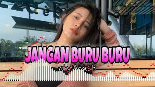 Joget Jangan Buru-Buru Remix//Lagu Acara Terbaru [rolan Andesti]