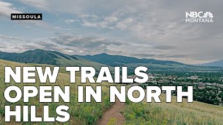 New trails set to open in Missoula's North Hills