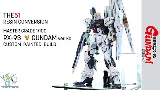 [Custom Painted Build] The51 Resin Conversion RX-93 V (Nu) Gundam Ver Ka.