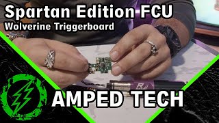 Wolverine Spartan Edition FCU & Triggerboard | Complete Walkthrough | FCU Series E4