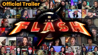 The Flash - Official Trailer || REACTION MASHUP || The Flash 2023 Movie - Super Girl - Batman