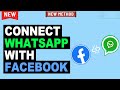 How to connect WhatsApp with Facebook - PC | Add WhatsApp to FB
