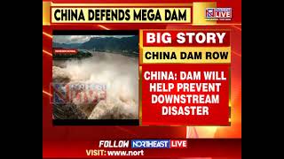 China Says Its Dam Over Brahmaputra Will Not Impact Water Flows to India