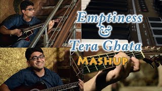 Emptiness/Tera Ghata ||Mashup||Gajendra Verma||Dr. Unplugged||Dr Gourav Monga