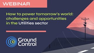How to power tomorrow's world: challenges and opportunities in the Utilities sector