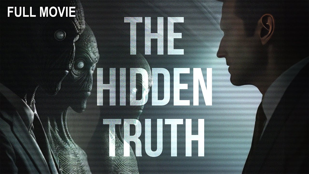 The Hidden Truth Full Documentary Youtube