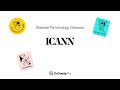 ICANN Explained | Web Pro Glossary - Domains Vol. 1