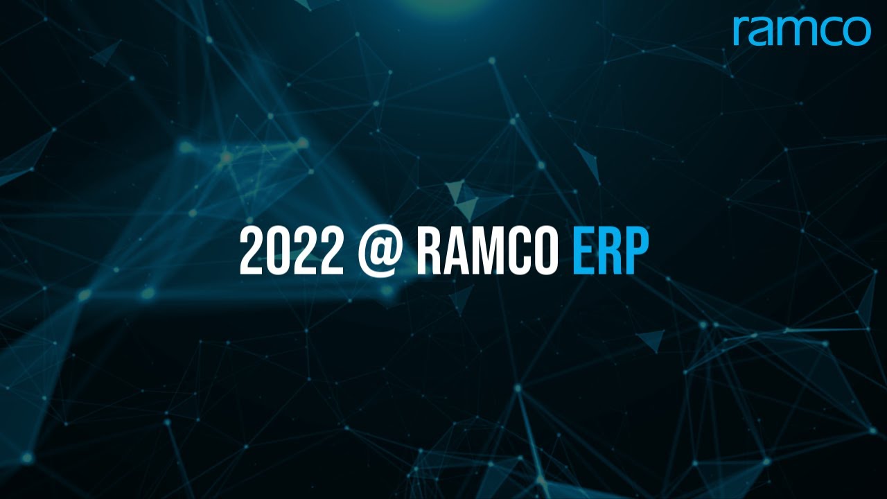 2022 Highlights For Ramco ERP - YouTube