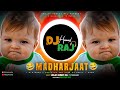 Ab Bol Na MadharCh** (REMIX) DeeJay Hemant Raj | Funny Memes Songs | Ab Bol Na MadharJaat