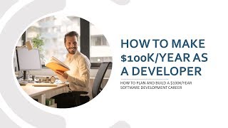 How to make 100K as a developer