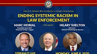 Ending Systemic Racism in Law Enforcement