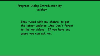 Progress Dialog introduction