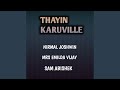 THAYIN KARUVILLE