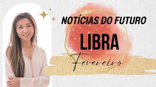 ✨LIBRA FEVEREIRO: Previsões e Orientações do Tarot