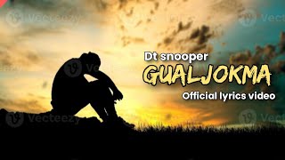 Dt snooper || Gualjokma [official lyrics music video] pro.beat