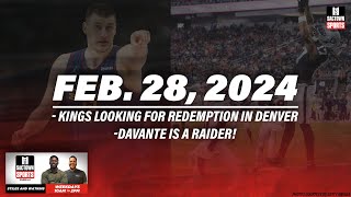 Sacramento Kings looking for redemption in Denver | Stiles & Watkins