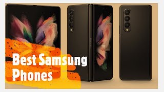 Best Samsung Phones [Samsung Phone Reviews 2021]