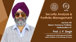 Lecture 44: Mean Variance Portfolio Optimization IV