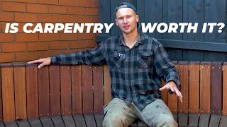 Is Being a Carpenter Worth it?