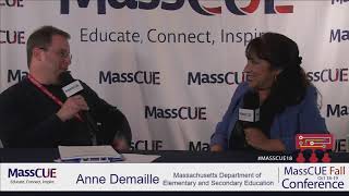 MassCUE 2018 Live Replays -  Anne Demaille  - Massachusetts DESE