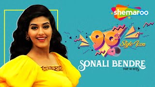 Best of SONALI BENDRE | Top 10 Hits Songs | सोनाली बेंद्रे के सुपरहिट गाने | 90's Non- Stop Jukebox