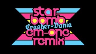 Starbomb - Crasher-Vania (Em-One Version)