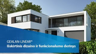 GEALAN-LINEAR® | Išskirtinis dizaino ir funkcionalumo derinys