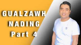 Gualzawh nading Part 4 - Pastor C K KHAI #ckkhai #history #motivational #praise