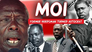 Daniel Arap Moi Kenya's professor of politics, brutal and corrupt dictator