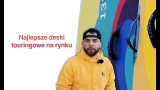 UONE - Najlepsze deski typu Touring!