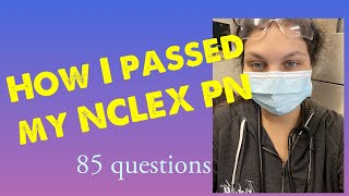 How I Passed the NCLEX-PN on the First Try