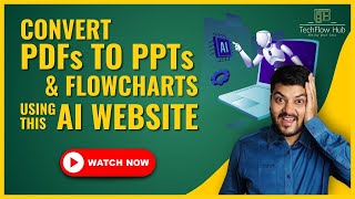 Use This AI Website to Convert Your PDFs, Flowchart | #1 AI WEBSITES SERIES | Techflow Hub by Lokesh