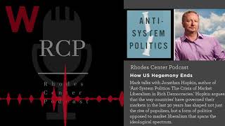 Rhodes Center Podcast: Populism, or 'Anti-System Politics'?