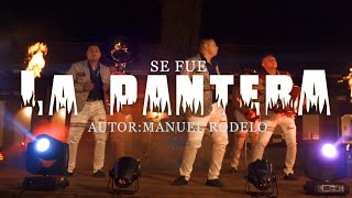 Quinta Norteña - Se Fue La Pantera “Cover” (Video Oficial)