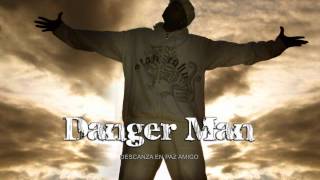 Danger Man - Son Muchos