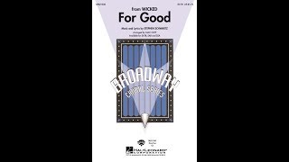 For Good (SATB Choir) - Arranged by Mac Huff