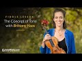 Fiddle Lesson: The Concept of Tone With Brittany Haas || ArtistWorks